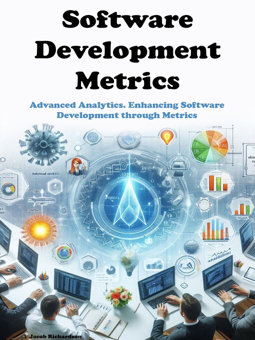Title details for Software Development Metrics by Jacob Richardson - Available